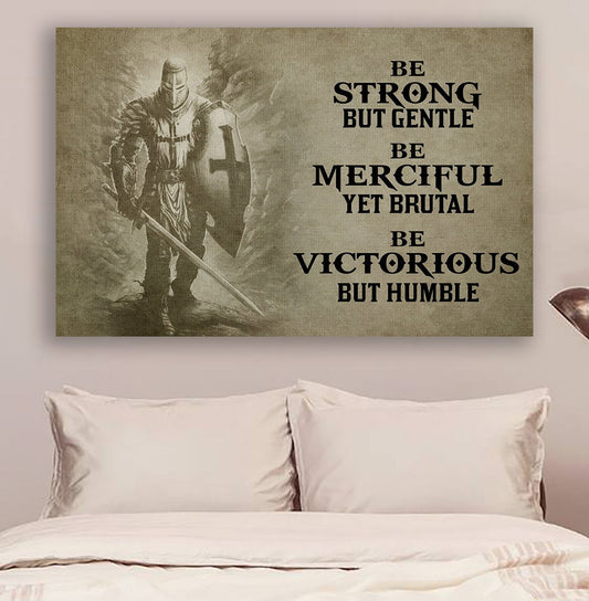 Lda Knight Templar Poster - Be Strong But Gentle