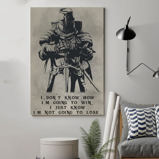 Knight Templar Poster - I'M Going To Win