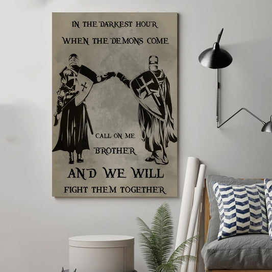 Knight Templar Poster - Call On Me Brother