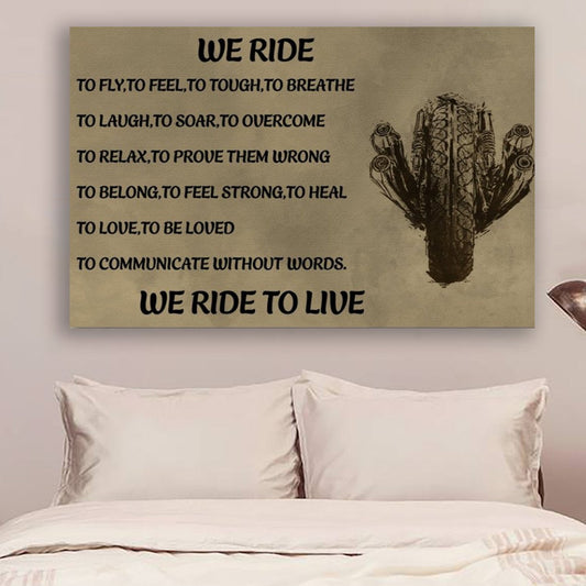 Biker Poster - We Ride To Live