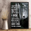 Lhd Biker Poster - I Don'T Ride My Bike