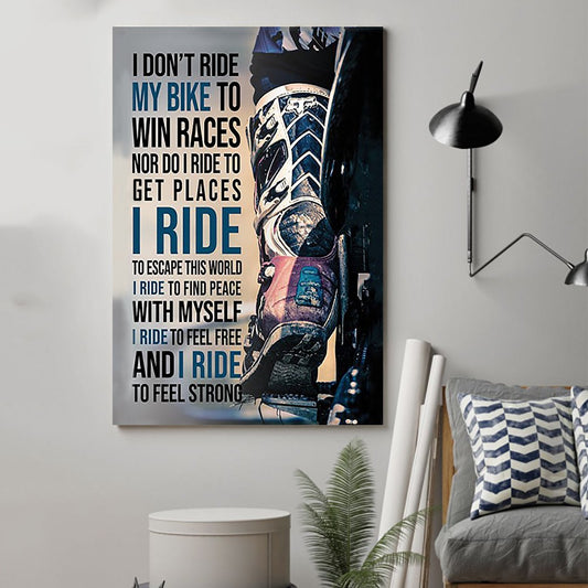 Biker Poster - I Don'T Ride My Bike